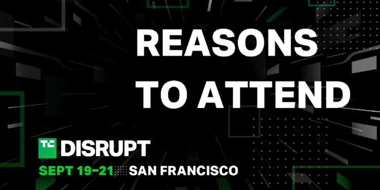 5 more fantastic reasons to go to TechCrunch Disrupt 2023