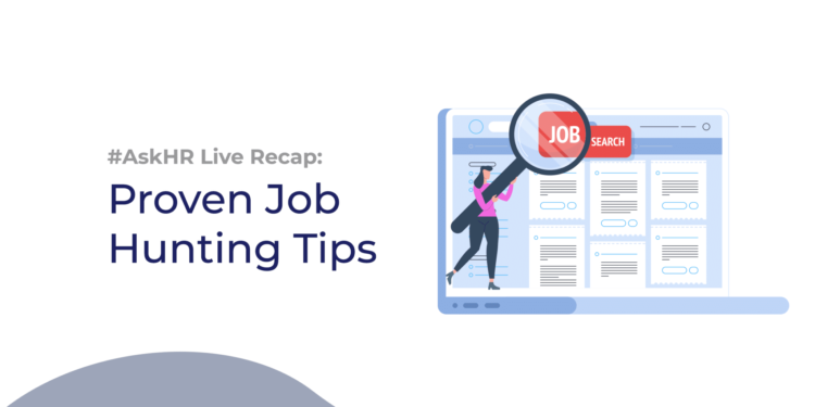 Ask HR Live Session Recap: Proven Job Hunting Tips.