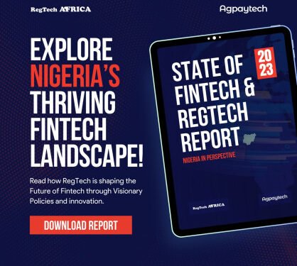 RegTech Africa & Agpaytech launches 2023 State of the Industry report on Fintech and RegTech