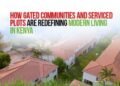 Gated Communities and Serviced Plots