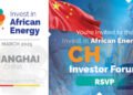 China-Africa Energy Investment and Cooperation to be Showcased at Investor Forum in Shanghai