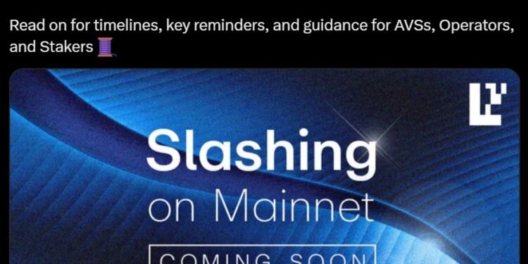 EigenLayer to begin ‘slashing’ restakers in April