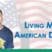 Living My American Dream Story
