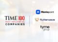 Moniepoint, Flutterwave, Tyme Group Named Among World’s Most Influential Companies in 2025