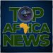 TOP AFRICA NEWS Named Best Environment & Natural Resources News Platform 2025 by MEA Markets