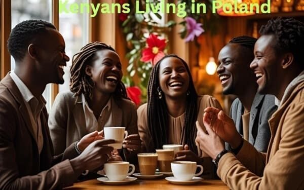 The Inspiring Journey of Kenyans Living in Poland