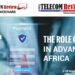 The Role of Fintech in Advancing Africa: A Telecom Review Africa Webinar