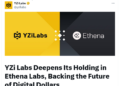 YZi Labs Deepens Stake in Stablecoin Issuer Ethena