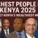 Richest People in Kenya 2025: Meet Kenya’s Wealthiest Men