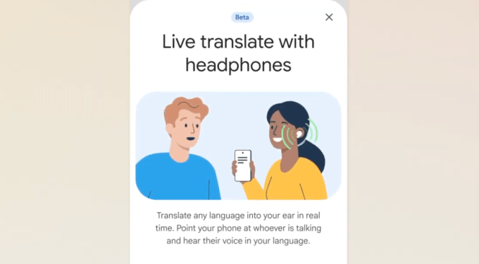 Google Translate now lets you hear real-time translations in your headphones