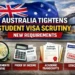 Australia Tightens Student Visa Scrutiny: New Requirements