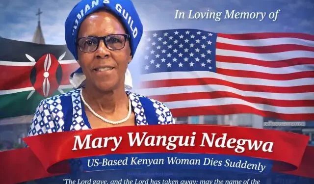 US-Based Kenyan Woman Mary Wangui Promoted to Glory