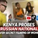 Kenya Launches Probe Into Russian National Over Secret Filming
